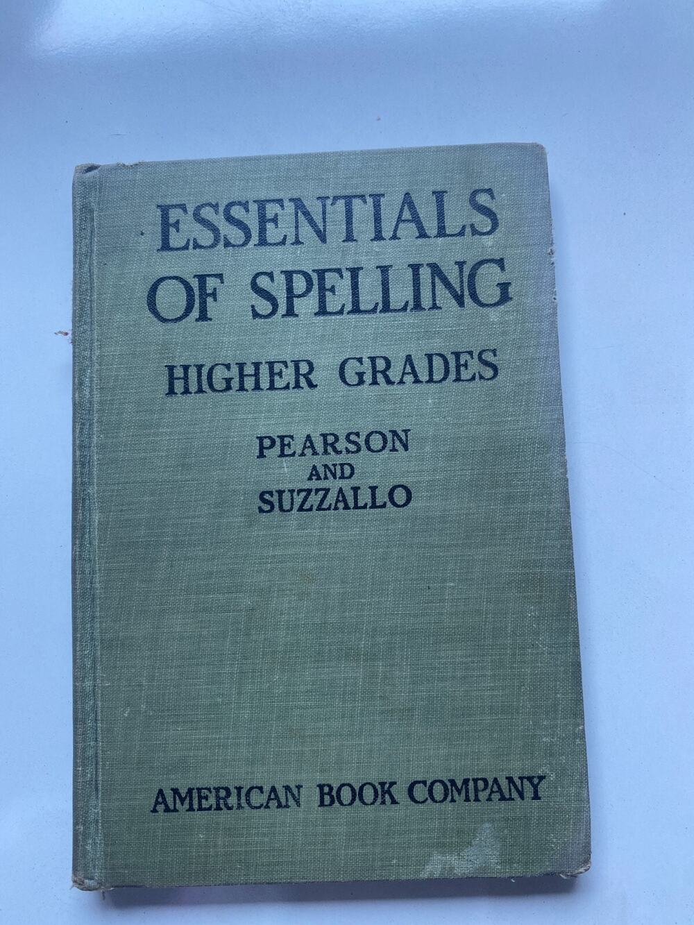 1921 Essentials of Spelling Higher Grades Pearson Suzzallo American Book Company